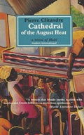 Cover: Cathedral of the August Heat - Readers International