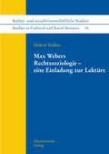 Cover: Max Webers Rechtssoziologie - eine Einladung zur Lekt&uuml;re - Harrassowitz Verlag