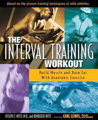 Abbildung von: The Interval Training Workout - Hunter House Inc.,U.S.