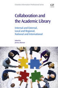 Abbildung von: Collaboration and the Academic Library - Chandos Publishing