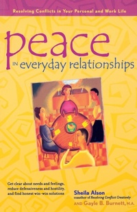 Abbildung von: Peace in Everyday Relationships - Hunter House Inc.,U.S.