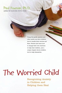 Abbildung von: The Worried Child - Hunter House Inc.,U.S.