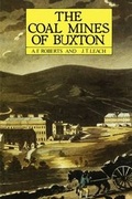 Cover: Coal Mines of Buxton - Scarthin Books