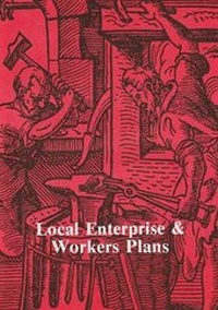 Enlarge image Cover: Local Enterprise and Workers' Plans - Institute for Workers' Control