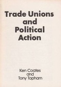 Cover: Trade Unions and Political Action - Institute for Workers' Control