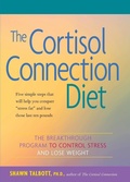Cover: The Cortisol Connection Diet - Hunter House Inc.,U.S.