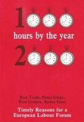 Cover: 1000 Hours by the Year 2000 - Institute for Workers' Control