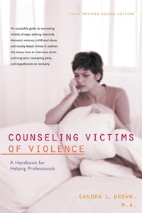 Abbildung von: Counseling Victims of Violence - Hunter House Publishers