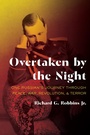 Cover: Overtaken by the Night - Princeton University Press