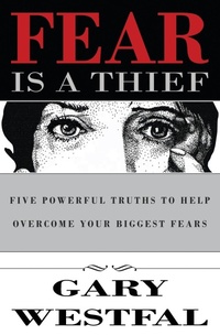 Abbildung von: Fear Is a Thief - G-Life Enterprises Corp