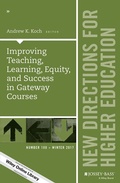 Cover: Improving Teaching, Learning, Equity, and Success in Gateway Courses - Wiley