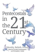 Cover: Pentecostals in the 21st Century - Wipf & Stock Publishers