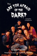 Cover: The Are You Afraid of the Dark Campfire Companion - BEARMANOR MEDIA