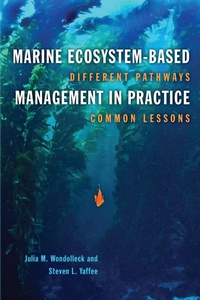 Enlarge image Cover: Marine Ecosystem-Based Management in Practice - University of Pennsylvania Press, Inc.