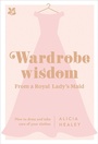 Cover: Wardrobe Wisdom - National Trust Books