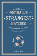 Cover: Football's Strangest Matches - Portico