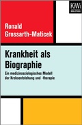 Cover: Krankheit als Biographie - Kiepenheuer & Witsch