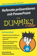 Cover: Referate pr&auml;sentieren mit PowerPoint f&uuml;r Dummies Junior - Wiley-VCH