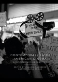 Cover: Contemporary Latin American Cinema - Palgrave Macmillan