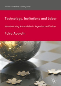 Enlarge image Cover: Technology, Institutions and Labor - Palgrave Macmillan