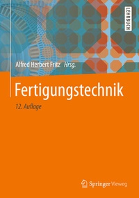 Enlarge image Cover: Fertigungstechnik - Springer Vieweg