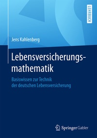 Abbildung von: Lebensversicherungsmathematik - Springer Gabler