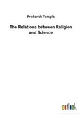 Cover: The Relations between Religion and Science - Salzwasser-Verlag GmbH