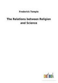 Enlarge image Cover: The Relations between Religion and Science - Salzwasser-Verlag GmbH