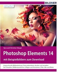 Abbildung von: Photoshop Elements 14 - BILDNER Verlag