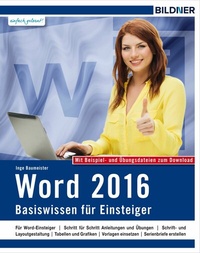 Abbildung von: Word 2016 - Basiswissen - BILDNER Verlag
