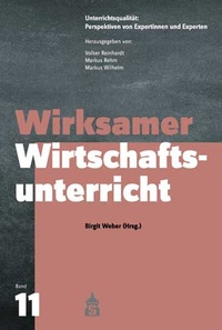 Abbildung von: Wirksamer Wirtschaftsunterricht - Schneider bei wbv