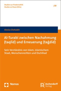 Abbildung von: Al-Turabi zwischen Nachahmung (taqlid) und Erneuerung (tagdid) - Nomos