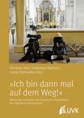 Cover: &raquo;Ich bin dann mal auf dem Weg!&laquo; - UVK