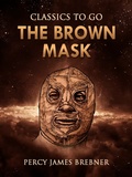 Cover: The Brown Mask - OTB eBook publishing