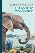 Cover: El peque&ntilde;o zool&oacute;gico - Siruela