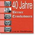 Cover: 40 Jahre - Zytglogge