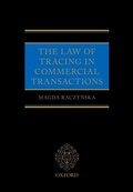 Cover: The Law of Tracing in Commercial Transactions - OUP eBook
