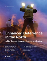 Enlarge image Cover: Enhanced Deterrence in the North - Centre for Strategic & International Studies,U.S.