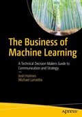 Cover: The Business of Machine Learning - Apress