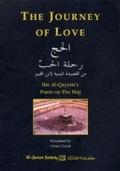 Cover: The Journey of Love - Ibn Al-Qayyim's Poem on the Hajj - Al Quran Society