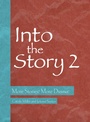 Cover: Into the Story 2 - Intellect Books
