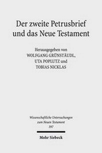 Abbildung von: Der zweite Petrusbrief und das Neue Testament - Mohr Siebeck