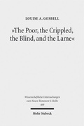 Abbildung von: "The Poor, the Crippled, the Blind, and the Lame" - Mohr Siebeck