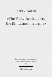 Abbildung von: "The Poor, the Crippled, the Blind, and the Lame" - Mohr Siebeck
