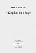 Cover: A Kingdom for a Stage - Mohr Siebeck