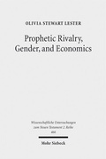 Abbildung von: Prophetic Rivalry, Gender, and Economics - Mohr Siebeck