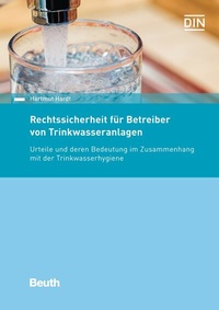 Abbildung von: Rechtssicherheit für Betreiber von Trinkwasseranlagen - DIN Media