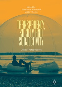 Enlarge image Cover: Transparency, Society and Subjectivity - Palgrave Macmillan