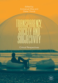 Enlarge image Cover: Transparency, Society and Subjectivity - Palgrave Macmillan