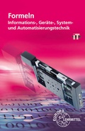 Cover: Formeln Informations-, Ger&auml;te-, System- und Automatisierungstechnik - Europa-Lehrmittel